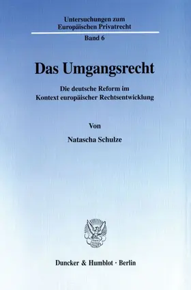 Schulze |  Das Umgangsrecht. | Buch |  Sack Fachmedien