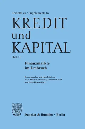 Francke / Ketzel / Kotz |  Finanzmärkte im Umbruch. | Buch |  Sack Fachmedien
