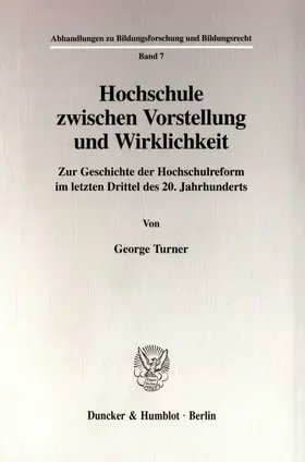 Turner |  Hochschule zwischen Vorstellung und Wirklichkeit. | Buch |  Sack Fachmedien