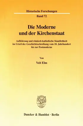 Elm |  Die Moderne und der Kirchenstaat. | Buch |  Sack Fachmedien