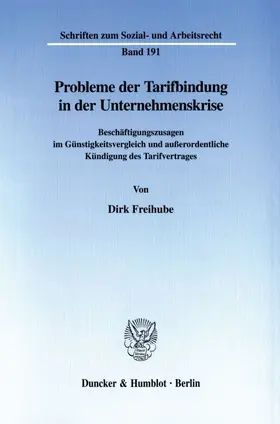 Freihube |  Probleme der Tarifbindung in der Unternehmenskrise. | Buch |  Sack Fachmedien