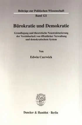 Czerwick |  Bürokratie und Demokratie. | Buch |  Sack Fachmedien