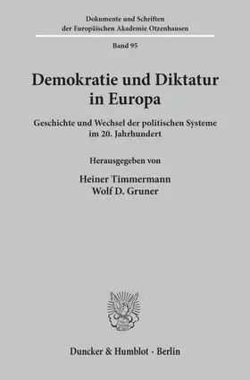 Timmermann / Gruner |  Demokratie und Diktatur in Europa. | Buch |  Sack Fachmedien