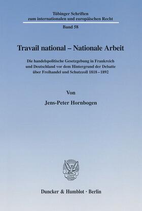 Hornbogen | Travail national - Nationale Arbeit. | Buch | 978-3-428-10440-6 | sack.de