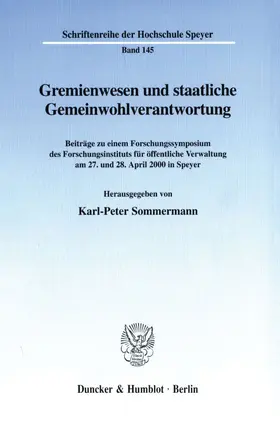 Sommermann |  Gremienwesen und staatliche Gemeinwohlverantwortung | Buch |  Sack Fachmedien