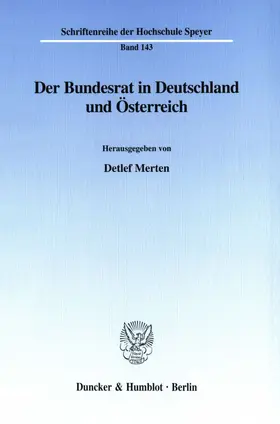 Merten |  Der Bundesrat in Deutschland und Österreich. | Buch |  Sack Fachmedien