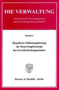  Regulierte Selbstregulierung als Steuerungskonzept des Gewährleistungsstaates | Buch |  Sack Fachmedien