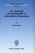Demko |  Zur "Relativität der Rechtsbegriffe" in strafrechtlichen Tatbestände | Buch |  Sack Fachmedien