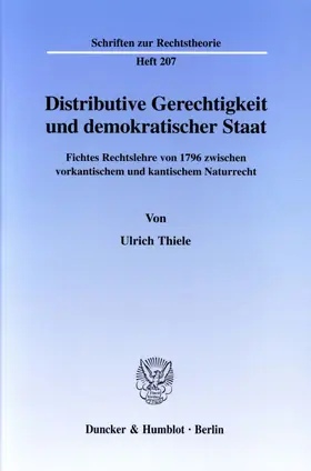 Thiele |  Distributive Gerechtigkeit und demokratischer Staat. | Buch |  Sack Fachmedien