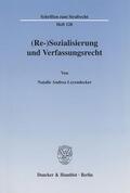 Pouralikhan |  (Re-)Sozialisierung und Verfassungsrecht. | Buch |  Sack Fachmedien