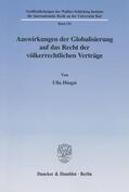 Hingst |  Auswirkungen der Globalisierung auf das Recht der völkerrechtlichen Verträge. | Buch |  Sack Fachmedien