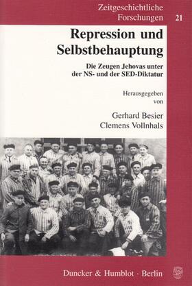 Besier / Vollnhals | Repression u. Selbstbehauptung | Buch | 978-3-428-10605-9 | sack.de