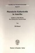 Kinzel |  Platonische Kulturkritik in Amerika. | Buch |  Sack Fachmedien