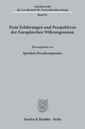 Paraskewopoulos |  Erste Erfahrungen und Perspektiven der Europäischen Währungsunion. | Buch |  Sack Fachmedien
