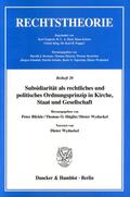 Wyduckel / Blickle / Hüglin |  Subsidiarität als rechtliches und politisches Ordnungsprinzip in Kirche, Staat und Gesellschaft | Buch |  Sack Fachmedien