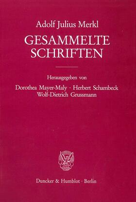 Merkl / Grussmann / Mayer-Maly | Gesammelte Schriften II/2 | Buch | 978-3-428-10661-5 | sack.de