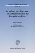 Magiera / Sommermann |  Verwaltung und Governance im Mehrebenensystem der Europäischen Union. | Buch |  Sack Fachmedien