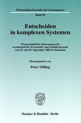 Milling |  Entscheiden in komplexen Systemen | Buch |  Sack Fachmedien