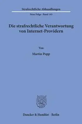 Popp |  Die strafrechtliche Verantwortung von Internet-Providern. | Buch |  Sack Fachmedien