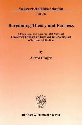 Crüger |  Bargaining Theory and Fairness. | Buch |  Sack Fachmedien