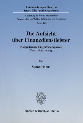 Höhns | Höhns, S: Aufsicht/Finanzdienstleister | Buch | 978-3-428-10745-2 | sack.de