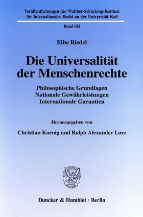 Riedel / Koenig / Lorz |  Die Universalität der Menschenrechte. | Buch |  Sack Fachmedien