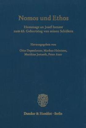 Depenheuer / Heintzen / Jestaedt |  Nomos u. Ethos | Buch |  Sack Fachmedien