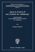 Schröder |  "Siècle de Frédéric II« und "Zeitalter der Aufklärung«. | Buch |  Sack Fachmedien