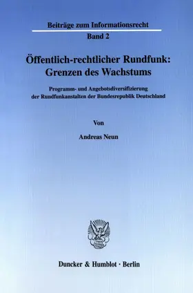 Neun |  Öffentlich-rechtlicher Rundfunk: Grenzen des Wachstums. | Buch |  Sack Fachmedien