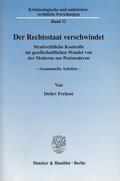 Frehsee / Schild |  Der Rechtsstaat verschwindet. | Buch |  Sack Fachmedien