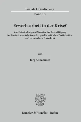 Althammer |  Erwerbsarbeit in der Krise? | Buch |  Sack Fachmedien