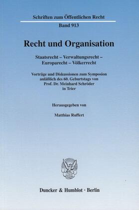 Ruffert | Recht und Organisation. | Buch | sack.de