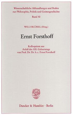 Blümel | Ernst Forsthoff. | Buch | 978-3-428-10939-5 | sack.de