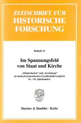 Schilling / Gross |  Im Spannungsfeld von Staat und Kirche. | Buch |  Sack Fachmedien