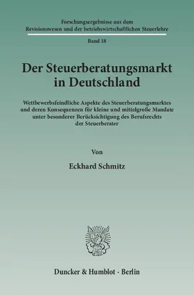 Loitlsberger / Schmitz / Rückle |  Der Steuerberatungsmarkt in Deutschland. (Bd. 18) | Buch |  Sack Fachmedien