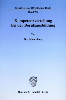 Behmenburg |  Kompetenzverteilung bei der Berufsausbildung. | Buch |  Sack Fachmedien