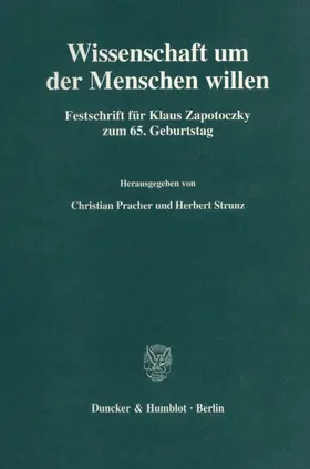 Pracher / Strunz |  Wissenschaft um der Menschen willen. | Buch |  Sack Fachmedien
