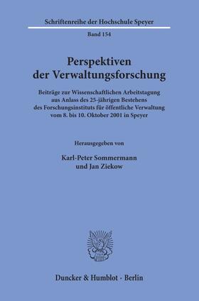 Sommermann / Ziekow | Perspektiven der Verwaltungsforschung. | Buch | 978-3-428-11016-2 | sack.de