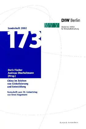 Fischer / Oberheitmann |  China im Zeichen von Globalisierung und Entwicklung. | Buch |  Sack Fachmedien
