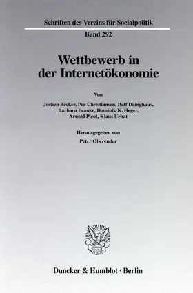 Oberender |  Wettbewerb in der Internetökonomie. | Buch |  Sack Fachmedien