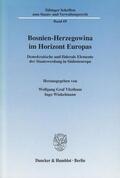 Vitzthum / Winkelmann |  Bosnien-Herzegowina im Horizont Europas. | Buch |  Sack Fachmedien