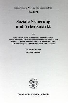 Schmähl | Soziale Sicherung und Arbeitsmarkt. | Buch | 978-3-428-11074-2 | sack.de
