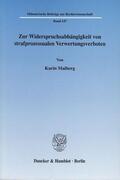 Maiberg |  Zur Widerspruchsabhängigkeit von strafprozessualen Verwertungsverboten. | Buch |  Sack Fachmedien