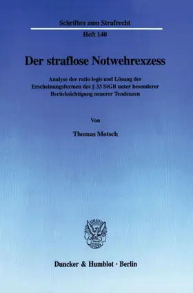 Motsch |  Der straflose Notwehrexzess. | Buch |  Sack Fachmedien