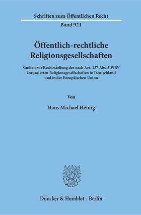 Heinig | Öffentlich-rechtliche Religionsgesellschaften. | Buch | 978-3-428-11089-6 | sack.de