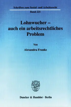 Franke | Lohnwucher - auch ein arbeitsrechtliches Problem. | Buch | 978-3-428-11093-3 | sack.de