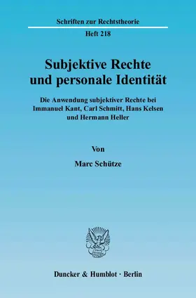 Schütze |  Subjektive Rechte und personale Identität | Buch |  Sack Fachmedien