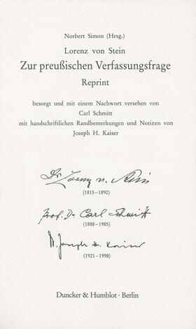 Stein / Simon | Zur preußischen Verfassungsfrage. Reprint. Hrsg. von Norbert Simon. | Buch | 978-3-428-11111-4 | sack.de