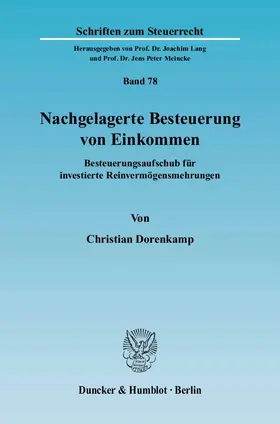 Dorenkamp |  Nachgelagerte Besteuerung von Einkommen | Buch |  Sack Fachmedien
