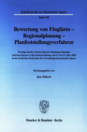 Ziekow |  Bewertung von Fluglärm - Regionalplanung - Planfeststellungsverfahren. | Buch |  Sack Fachmedien